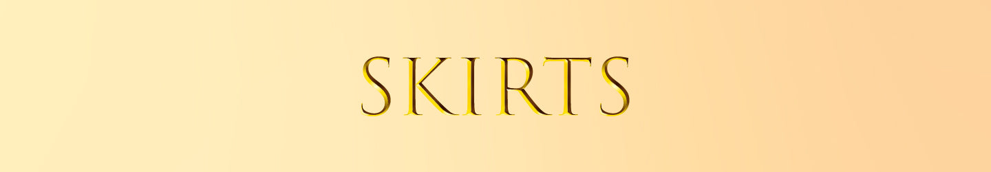 Skirts